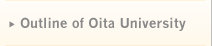 Outline of Oita University
